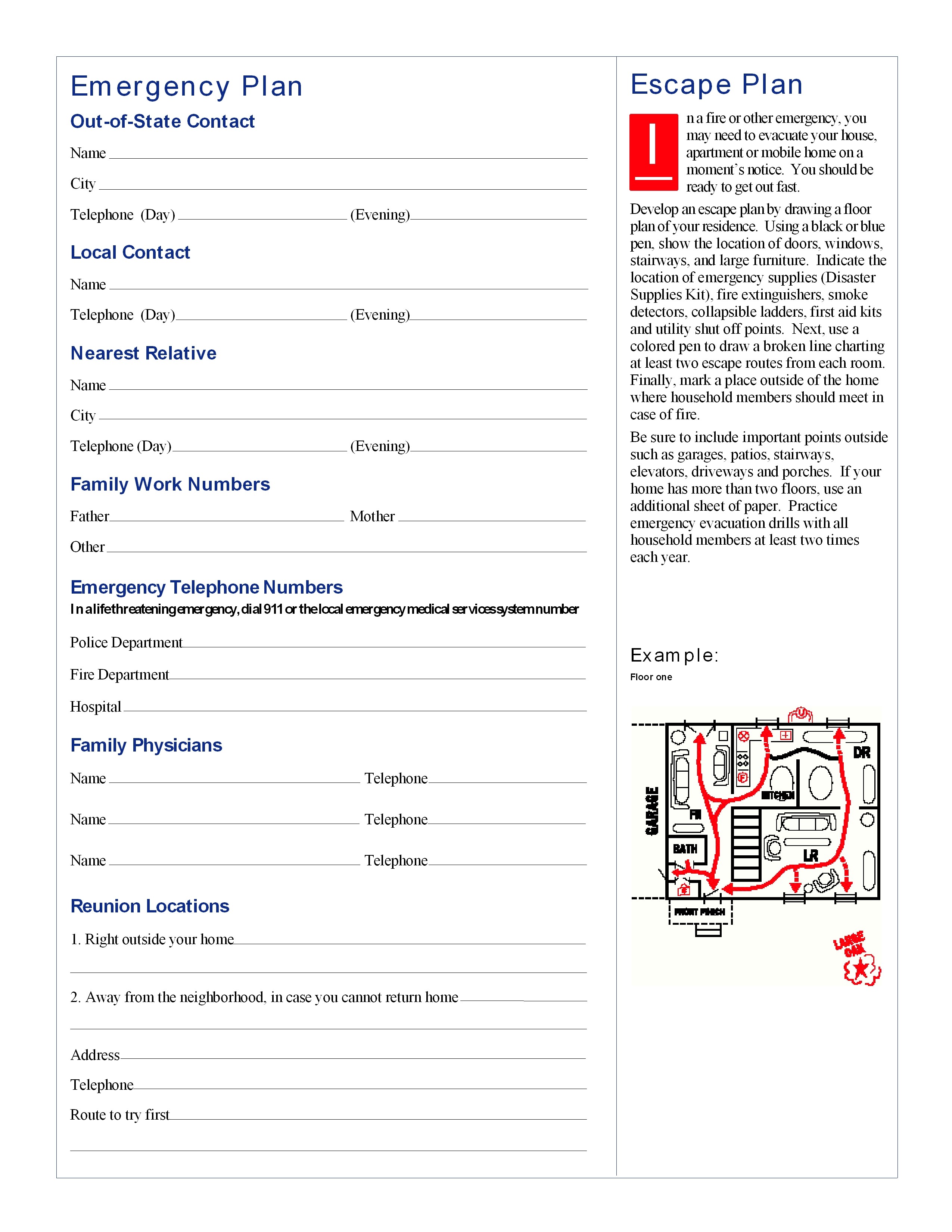 In a blaze or different crisis, you might should empty your house, pad or trailer on an instant’s acknowledge. You ought to be available to get out snappy.   Develop an […]