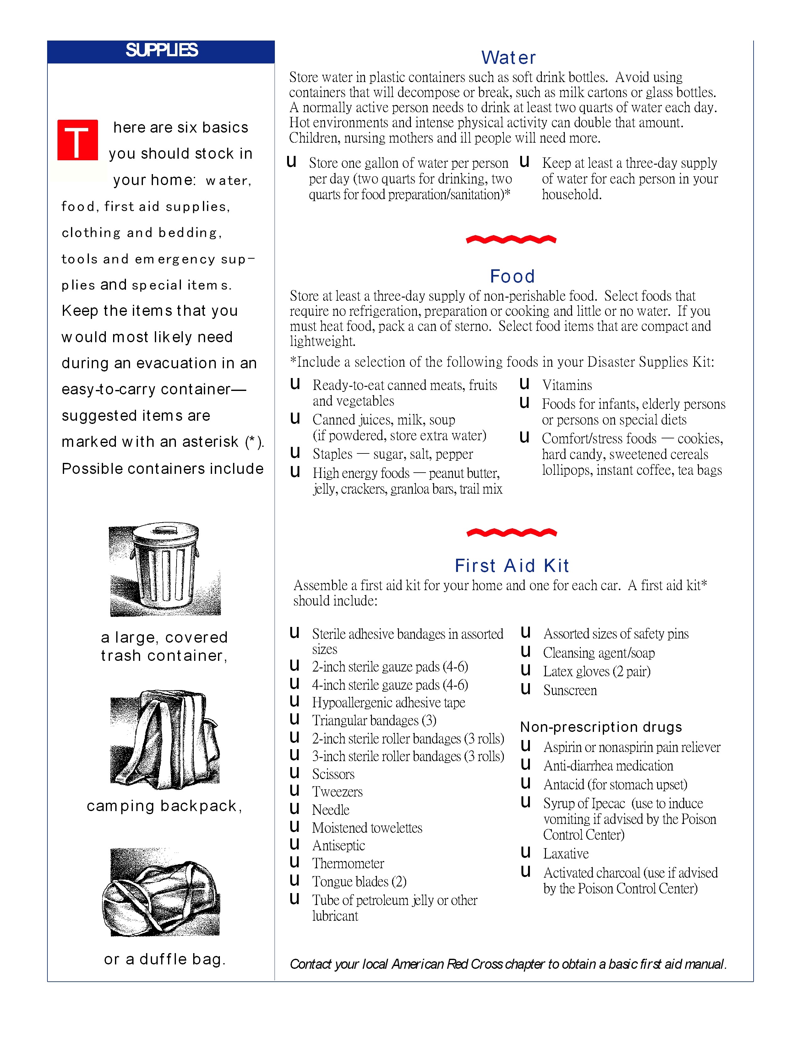 The image in the post shows the six basics that one should stock in the home before even a disaster takes place. They should stock water, food, first aid supplies, […]