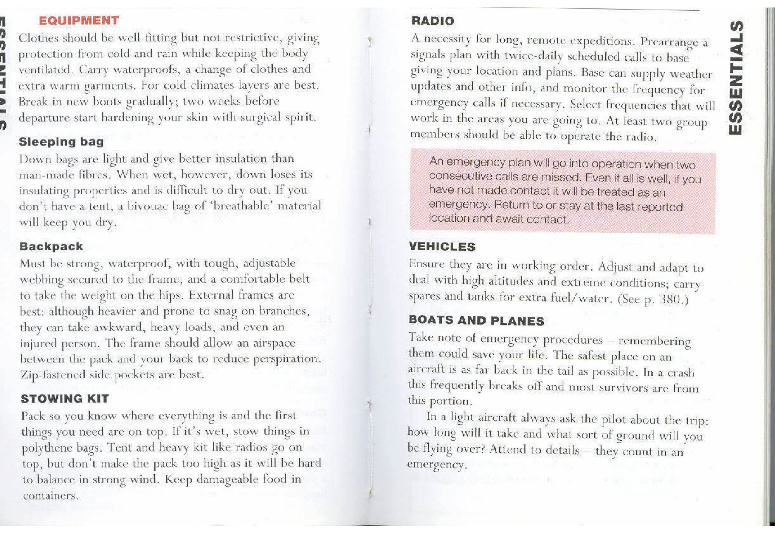 Here are a portion of the things to work toward getting made due throughout any debacle. Matches ideally waterprrof, Candle which is shaved square for pressing, Flint, Magnifying glass, needles […]