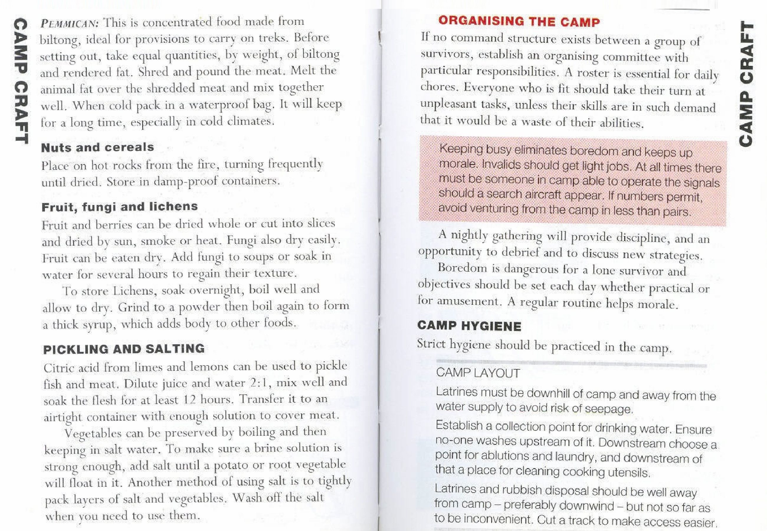 Assuming that no charge structure exists between an aggregation of survivors, build an organising board with specific obligations. A program is crucial for every day tasks. 